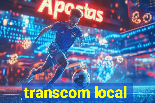 transcom local